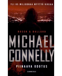 CONNELLY, MICHAEL: PIINAAVA ODOTUS Main Image
