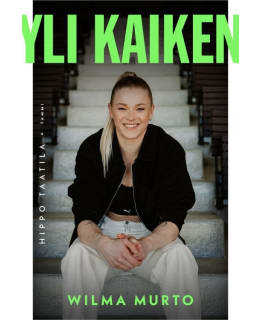 TAATILA: YLI KAIKEN - WILMA MURTO Main Image