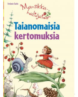 DAHLE:MANSIKKAHALTIJATAR-TAIANOMAISIA Main Image