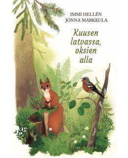 HELLÉN: KUUSEN LATVASSA, OKSIEN ALLA Main Image