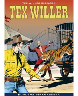 TEX WILLER KIRJASTO 32: KUOLEMA SIRKU Main Image