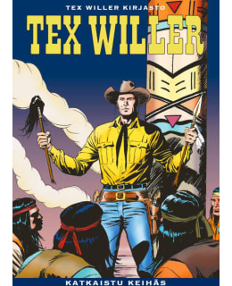 TEX WILLER KIRJASTO 40: KATKAISTU KEIHÄS Main Image