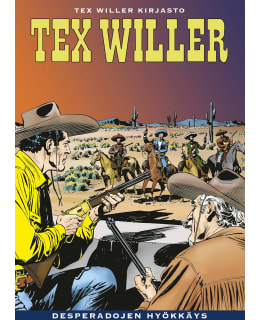 TEX WILLER KIRJASTO 61: DESPERADOJEN HYÖ Main Image