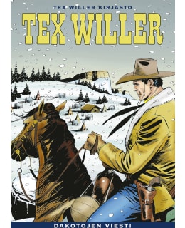 TEX WILLER KIRJASTO 72: DAKOTOJEN VIESTI Main Image