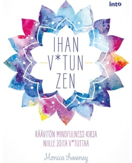 MONICA SWEENEY: IHAN V TUN ZEN Main Image