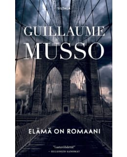 MUSSO, GUILLAUME: ELÄMÄ ON ROMAANI Main Image
