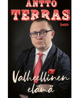 ANTTO TERRAS: VALHEELLINEN ELÄMÄ Main Image