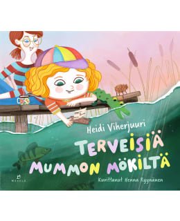 VIHERJUURI: TERVEISIÄ MUMMON MÖKILTÄ Main Image