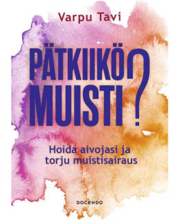 PÄTKIIKÖ MUISTI? HOIDA AIVOJASI JA TORJU Main Image