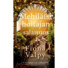 Fiona Valpy: Mehiläishoitajan salaisuus pokkari