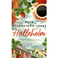Ruth Kvarnström-Jones: Halleholm - Kotiinpaluu pokkari