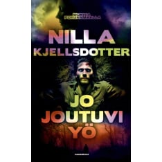 Nilla Kjellsdotter: Jo joutuvi yö pokkari