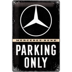 Nostalgic-Art 20x30 Mercedes-Benz Parking Only Metallikilpi