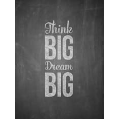 Think Big 30x40cm poster