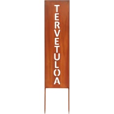 4Living Puutarhakoriste kyltti Tervetuloa 90 cm