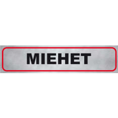 Pisla "miehet" opastetarra