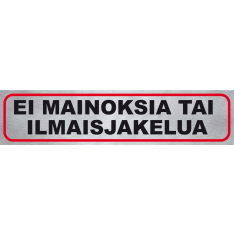 Pisla "ei mainoksia tai ilmaisjakelua" opastetarra
