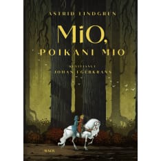 Astrid Lindgren: Mio, poikani Mio