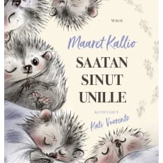 Maaret Kallio: Saatan sinut unille