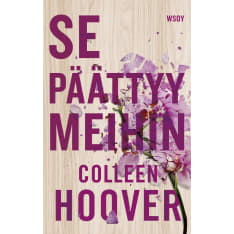 Colleen Hoover: Se päättyy meihin