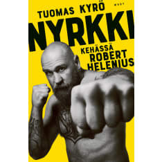 Tuomas Kyro: Nyrkki - Kehässä Robert Helenius