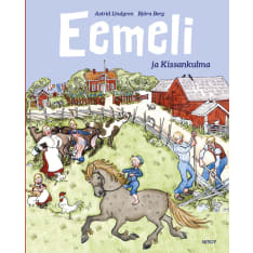Astrid Lindgren: Eemeli ja Kissankulma  