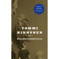 Tommi Kinnunen: Neljäntienristeys Juhlapainos  