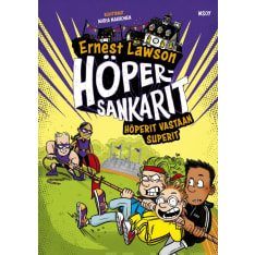 Lawson, Ernest: Höpersankarit 2: Höperit vastaan Superit