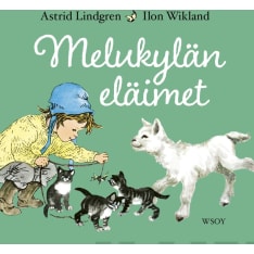 Astrid Lindgren: Melukylän eläimet  