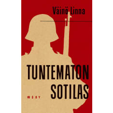 Väinö Linna: Tuntematon sotilas  