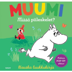 Tove Jansson: Muumi: Missä Piileskelet?