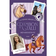 Venny Helen: Rambon Talli: Hevosystävät