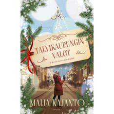 Maija Kajanto: Talvikaupungin valot