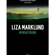 Liza Marklund: Myrskyvuori  