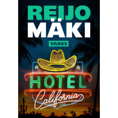 Reijo Mäki: Hotel California  