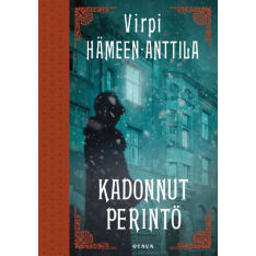 Virpi Hämeen-Anttila: Kadonnut perintö