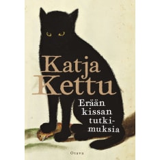 Katja Kettu: Erään kissan tutkimuksia  