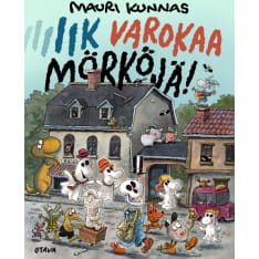 Mauri Kunnas: Iik! Varokaa mörköjä!  