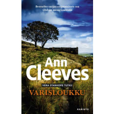 Ann Cleeves: Varisloukku  