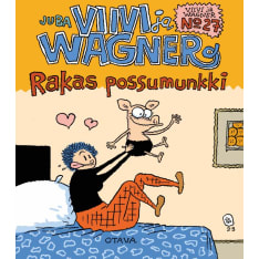 Jussi Tuomola: Viivi ja Wagner 27 - Rakas possumunkki  
