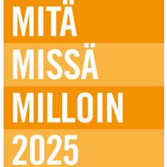 Mitä Missä Milloin 2025  