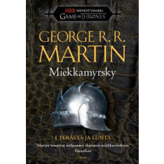 George R. R. Martin: Miekkamyrsky 1 -Terästä ja lunta
