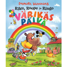 Mauri Kunnas: Riku, Roope Ja Ringo Värikäs Päivä