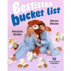 Derya Dincer, Patricia Ström: Bestisten Bucket List