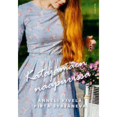 Anneli Kivelä: Katajamäen Naapurissa