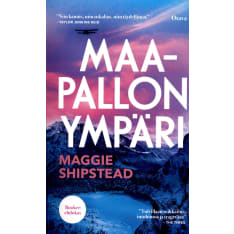 Maggie Shipstead: Maapallon ympäri pokkari