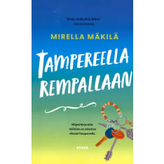 Mirella Mäkilä: Tampereella rempallaan pokkari