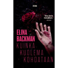 Elina Backman: Kuinka kuolema kohdataan pokkari