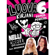 Nelli Orell: Luova Kirjani 6 - Super Powers