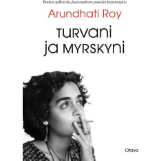 Arundhati Roy: Turvani ja myrskyni
